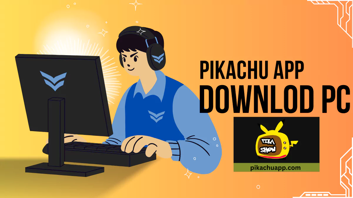 Pikachu App Download for PC